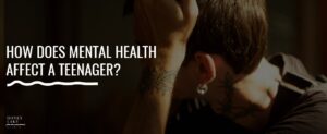 01 How Does Mental Health Affect A Teenager  1