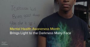 02 Mental Health Awareness Month Brings Light To The Darkness Many Face  1
