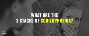 02 What Are The 3 Stages Of Schizophrenia  1