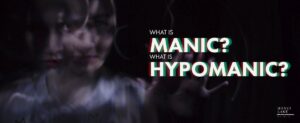 03 What Is Manic What Is Hypomanic