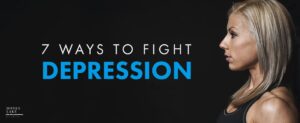 04 Seven Ways To Fight Depression