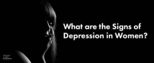 04 What Are The Signs Of Depression In Women