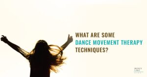 05 What Are Some Dance Movement Therapy Techniques  1200 X 630