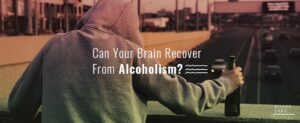 08 Can Your Brain Recover From Alcoholism  1100 X 450