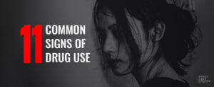 129. 11 Common Signs Of Drug Use