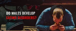 16 Do Males Develop Eating Disorders  1100 X 450