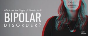 24 What Are The Signs Of Mania With Bipolar Disorder