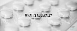 31 What Is Adderall  1100 X 450