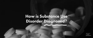 34 How Is Substance Abuse Disorder Diagnosed