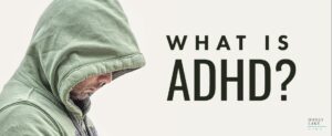 43 What Is Adhd
