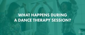 58 What Happens During A Dance Therapy Session   1