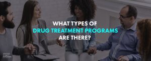 9 What Types Of Drug Treatment Programs Are There   1