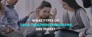 9 What Types Of Drug Treatment Programs Are There   2