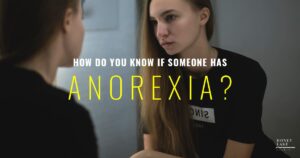 How Do You Know If Someone Has Anorexia   1